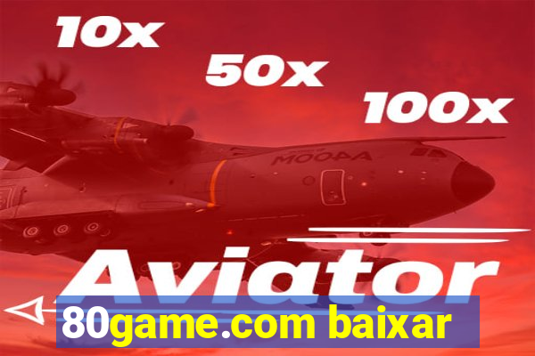 80game.com baixar